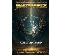 MASTERPIECE: Finding Faith in Loss, Laughter and the least likely Places