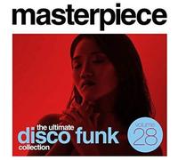 Masterpiece The Ultimate Disco Funk Collection 28 - Masterpiece: Ultimate Disco Funk Collection 28 / Various [Compact Discs] Holland - Import