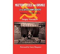 Masterpieces And Dramas Of The Soviet Championships