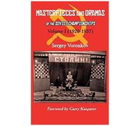 Masterpieces And Dramas Of The Soviet Championships