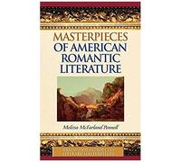 Masterpieces Of American Romantic Literature