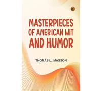 Masterpieces of American Wit and Humor