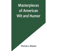 Masterpieces Of American Wit And Humor