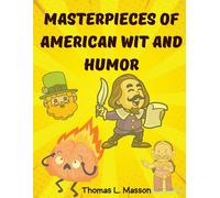 Masterpieces Of American Wit And Humor