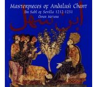 Masterpieces Of Andalusi Chant