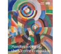 Masterpieces of the Centre Pompidou Chefs d'oeuvre va - Christian Briend - Centre Pompidou Eds Du - broché - Catalogue d'exposition