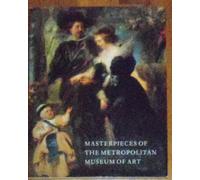Masterpieces of the Metropolitan Museum of Art