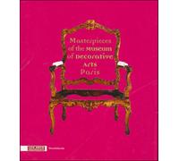 Masterpieces of the Museum of Decorative Arts Edition en anglais - Collectif - Arts Decoratifs Mad - relié - Beau livre