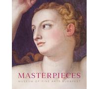 Masterpieces of the Museum of Fine Arts