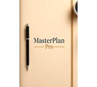 MasterPlan Pro: The Ultimate Productivity Planner