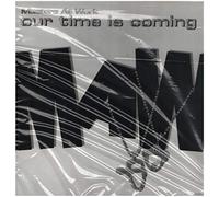 Masters At Work - Our Time Is Coming