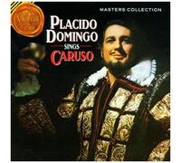 Masters Collection- Placido Domingo Chante Caruso