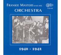 Masters, Frankie & His Orchestra - 1940-1942