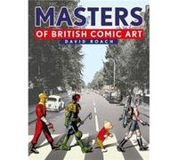 Masters of British Comic Art
