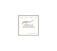 Masters Of Classical Guitar