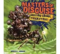 Masters of Disguise by Rebecca L. Johnson Rebecca L Johnson (Auteur)
