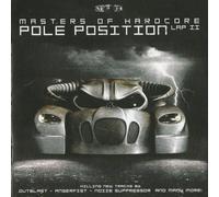 Masters Of Hardcore Chapter XXVIII - Pole Position Lap II