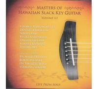 Masters of Hawaiian Slack Key Guitar Volume III (3)