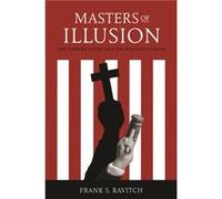 Masters of Illusion by Frank S. Ravitch Frank S. Ravitch (Auteur)