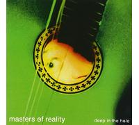 Masters Of Reality - Deep in The Hole [Import]