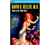 Masters of Science Fiction, Vol. 20, David H. Keller, M.D.