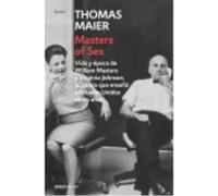 Masters Of Sex - MAIER, THOMAS Maier, Thomas (Auteur)