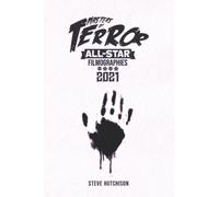 Masters Of Terror All-Star Filmographies 2021