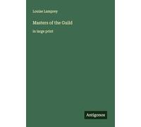 Masters of the Guild: in large print