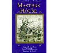 Masters of the House, Transforming American Politics Series