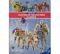 Masters of the Universe Classics Guide: Unofficial