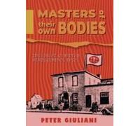 Masters Of Their Own Bodies