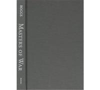 Masters of War, New Politicalscience Reader Carl Boggs (Auteur)