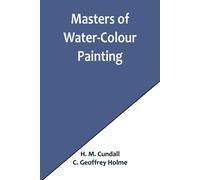 Masters Of Water-Colour Painting