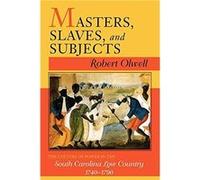 Masters Slaves and Subjects by Robert Olwell Paperback Book Robert Olwell (Auteur)