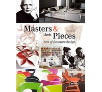 Masters & Their Pieces: Best of Furniture Design