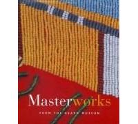 Masterworks From The Heard Museum