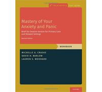 Mastery Of Your Anxiety And Panic