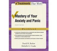 Mastery Of Your Anxiety And Panic