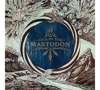 Mastodon - Call of the mastodon
