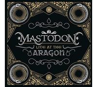 Mastodon - Live at the Aragon + DVD