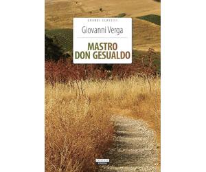 Mastro don Gesualdo. Ediz. integrale. Con Segnalibro