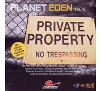 Masuth,Andreas - Planet Eden, Teil 5: Private Property-No trespassing [Import]