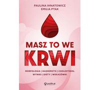 Masz to we krwi (Tu as ça dans le sang) - Paulina Ihnatowicz, Emilia Ptak (Buch auf Polnisch)