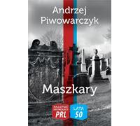 Maszkary - Andrzej Piwowarczyk (Buch auf Polnisch)