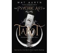 Mat Auryn Rachel True The Psychic Art of Tarot (Poche) Mat Auryn's Psychic Witch