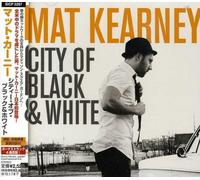 Mat Kearney - La ville du noir et blanc