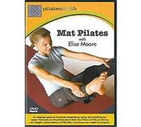 Elise Moore – Pilates for Life: Mat Pilates – Import anglais