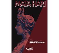 Mata Hari - Arthur Bernède - Okno Editions - broché - Biographie