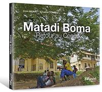 Matadi Boma : Retour au Congo