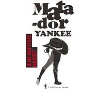 Matador Yankee Jean-Baptiste Maudet (Auteur)